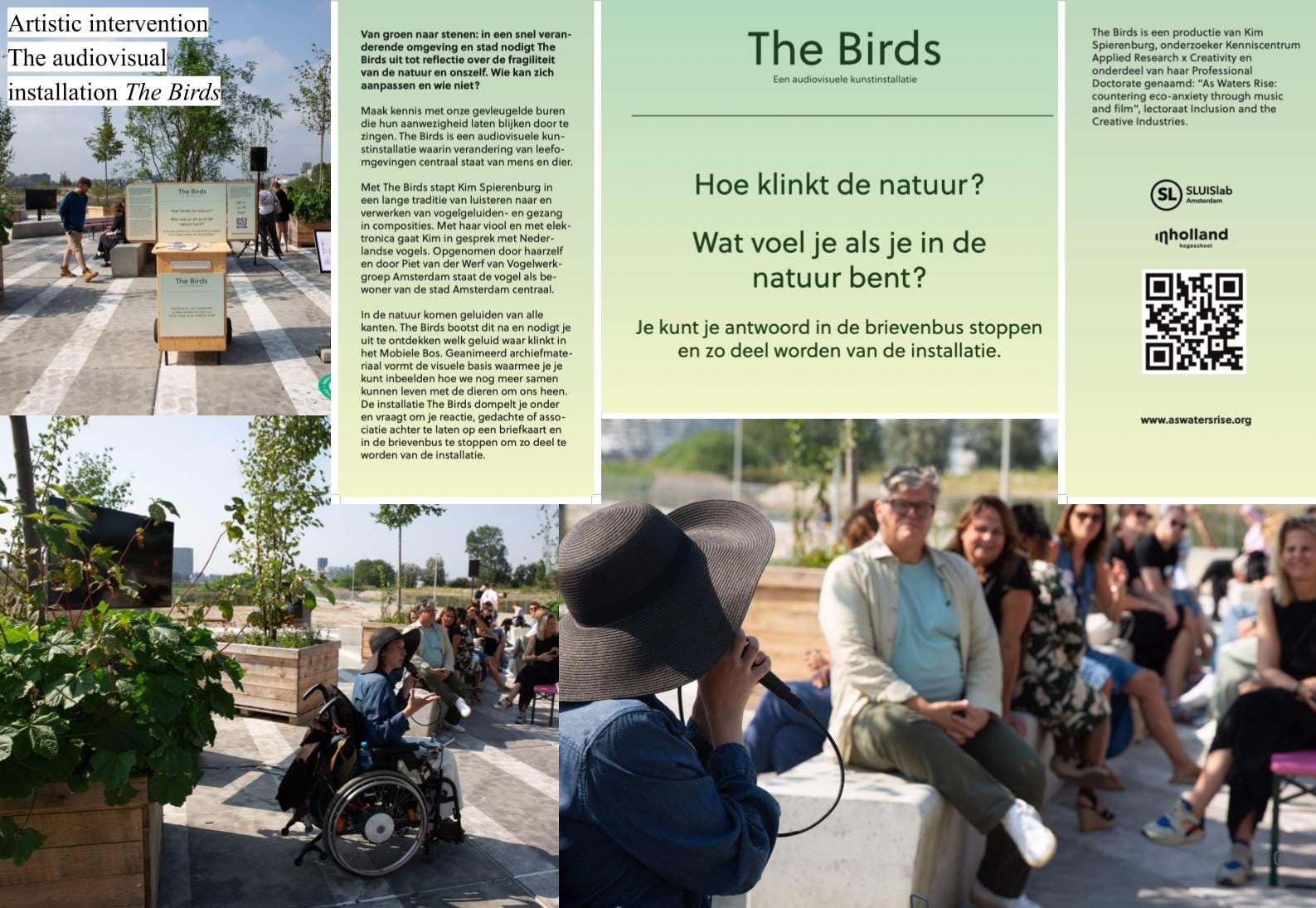 The artistic intervention The Birds (5 September 2024) is an audiovisual installation by PD candidate Kim Spierenburg questioning how to engage with eco-anxiety.